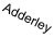 Adderley